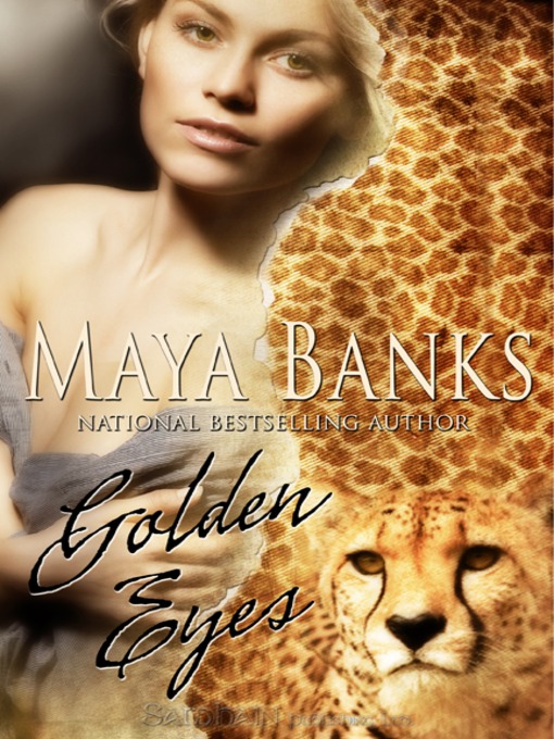 Title details for Golden Eyes by Maya Banks - Available